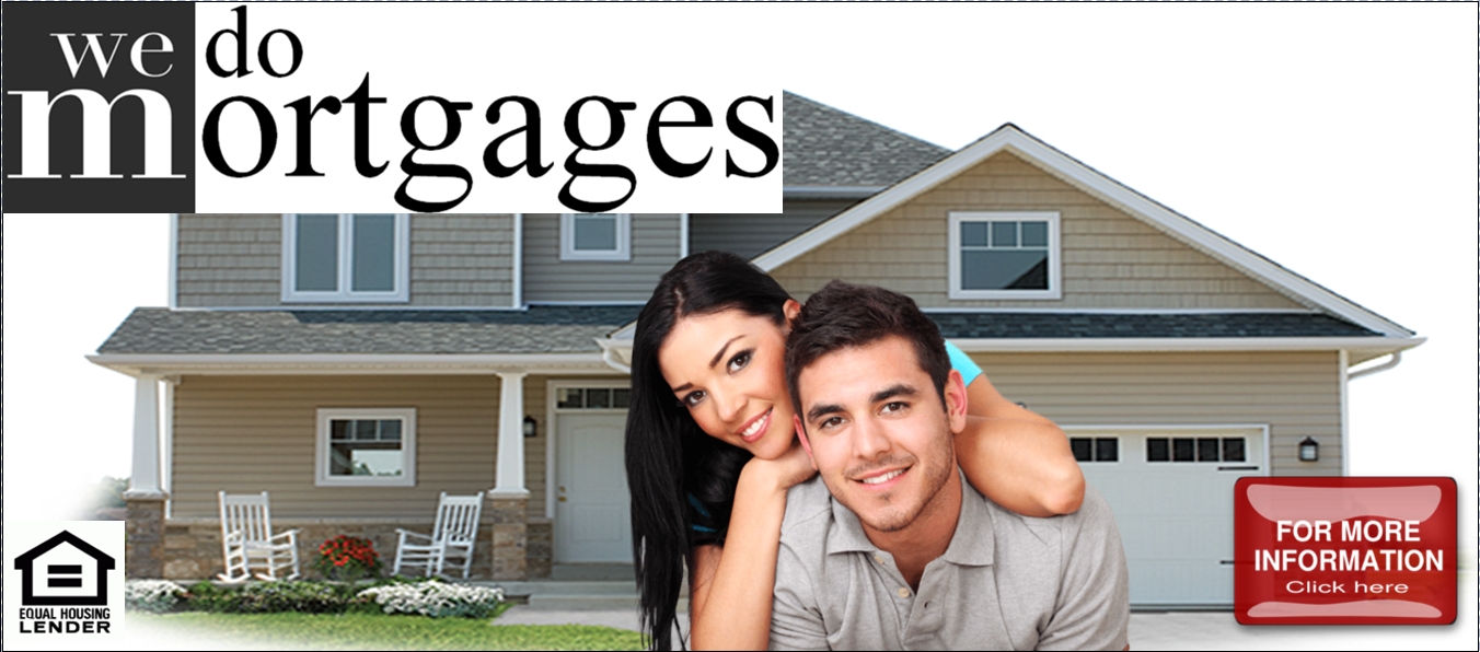 We Do Mortgage Loans